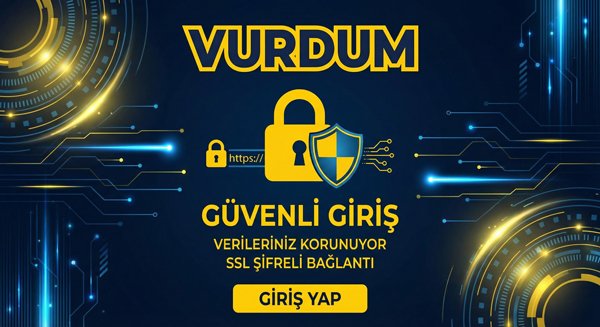 Vurdum Güvenli Giriş Sistemi